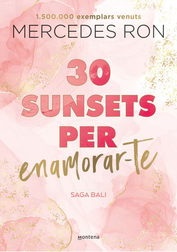 Libro 30 Sunsets Per Enamorar Te Edició En Català Bali 1  De