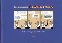 Comprar Las Aventuras De Guillermo & Miguel Y Otros Trampantojos Literarios, De Capdevila Gisbert, Francisco. Editorial Universidad De Alcalá, Tapa Dura En Español