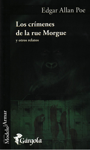 Crimenes De La Rue Morgue Y Otros Relatos, Los