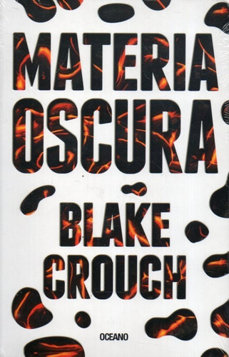 Materia Oscura Blake Crouch 