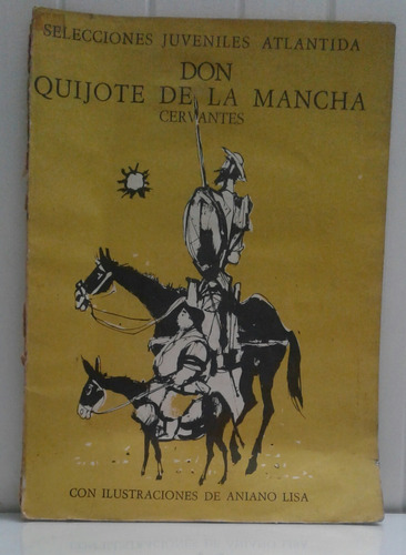 Don Quijote De La Mancha    Selecciones J. Atlántida 1965