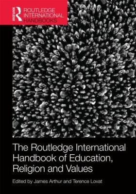 The Routledge International Handbook Of Education, Religi...