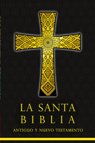 Libro: Santa Biblia: Y Nuevo Testamento (spanish Edition)