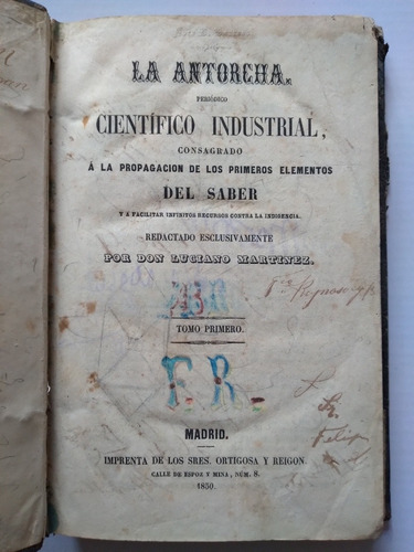 Libro Antiguo De Ciencias 1850 La Antorcha Por Luciano Martí (Usado)