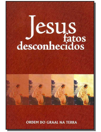 Jesus - Fatos Desconhecidos