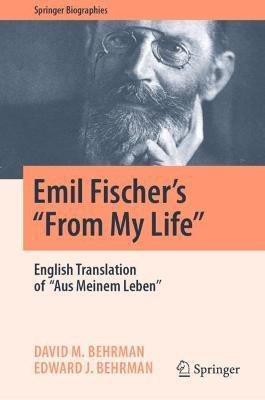 Libro Emil Fischer's ''from My Life'' : English Translati...