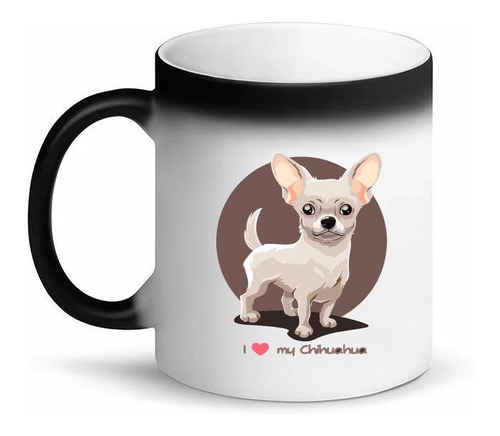 Taza Mágica, Cambia De Color, Perrito Chihuahua