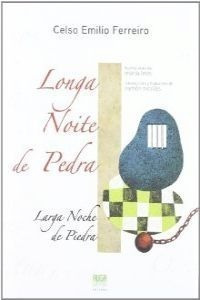 Libro Longa Noite De Pedra/larga Noche De Piedra - Ferreiro,