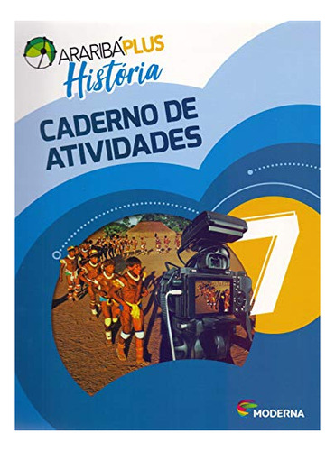 Libro Arariba Plus - Caderno De Atividades - Historia - 7 An