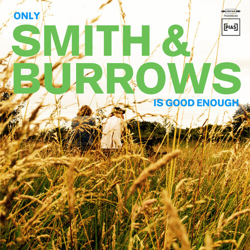 Smith & Burrows Only Smith & Burrows Is Good Enough Cd