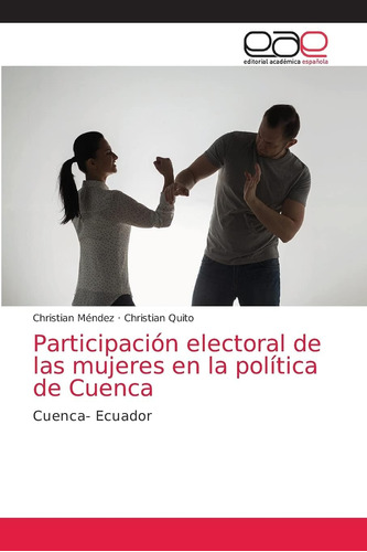 Libro: Participación Electoral De Las Mujeres En La Política
