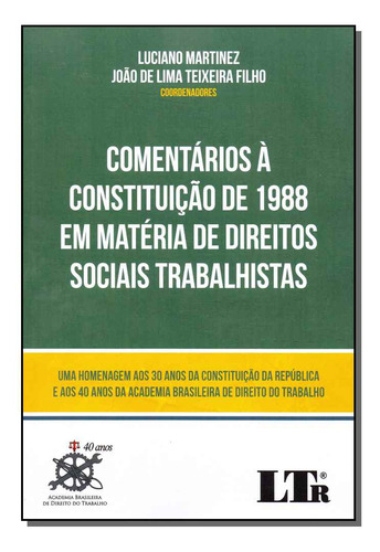 Libro Comentarios A Cons 1988 E M D Socias Trabalhistas De M