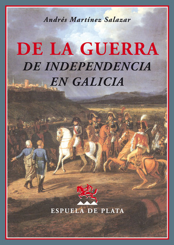 Libro De La Guerra De Independencia En Galicia - Martã­ne...