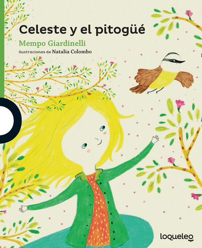 Celeste Y El Pitogue - Mempo Giardinelli