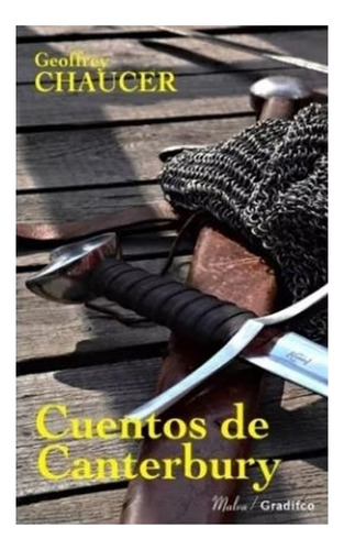 Cuentos De Canterbury Geoffrey Chaucer Gradifco None