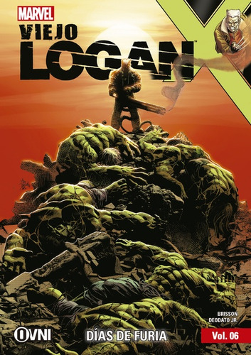 Viejo Logan Vol. 6 - Días De Furia - Brisson - Deodato Jr