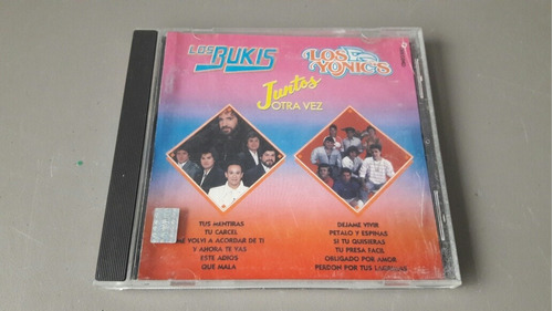 Disco Compacto Los Bukis Y Los Yonic's Juntos Otra Vez