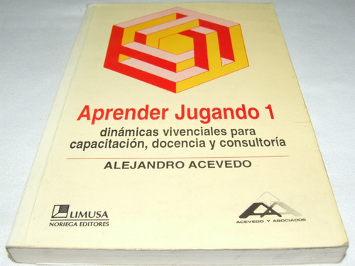 Aprender Jugando 1. Acevedo. Libro Pedagogía Dinámicas