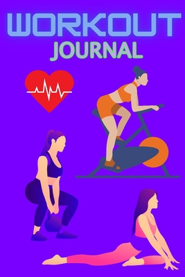 Libro Workout Journal: Daily Gym Fitness And Exercises Jo...