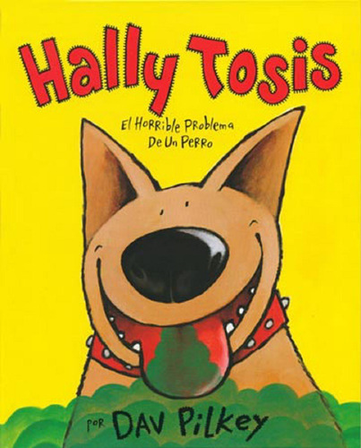 Hally (td) Tosis . El Horrible Problema De Un Perro