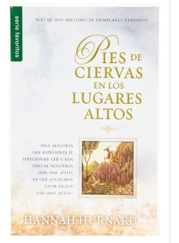 Pies De Ciervas En Los Lugares Altos  / Hannah H.