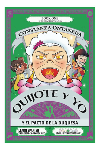Libro: Quijote Y Yo: Y El Pacto De La Duquesa (intermediate