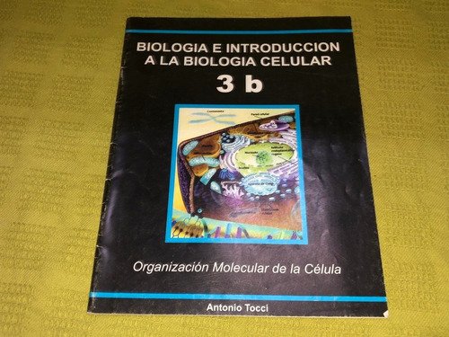 Biología 3b - Antonio Tocci - Educando
