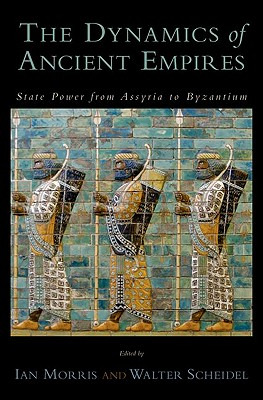 Libro The Dynamics Of Ancient Empires: State Power From A...