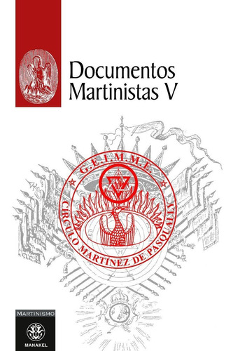 Documentos Martinistas 5, De Pasqually, Manakel