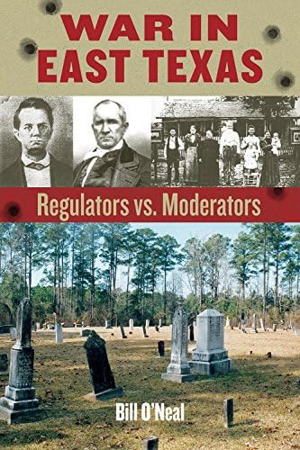 Libro:  War In East Texas: Regulators Vs. Moderators