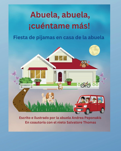 Libro: Abuela, Abuela, ¡cuéntame Más! Fiesta De Pijamas En C