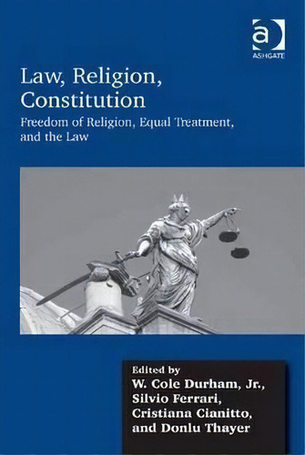 Law, Religion, Constitution, De Jr.  Professor W. Cole Durham. Editorial Taylor Francis Ltd, Tapa Dura En Inglés