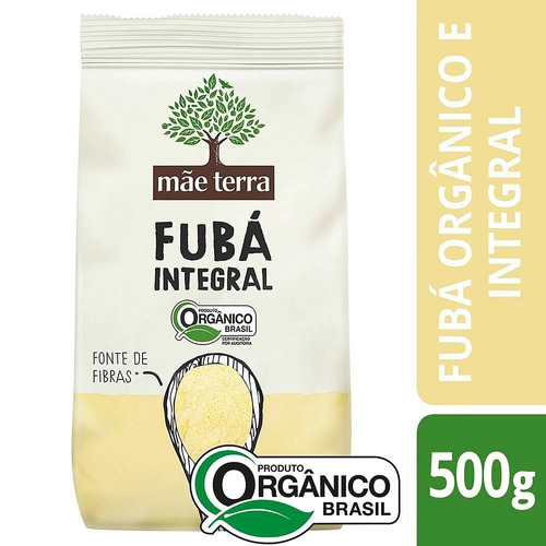 Fubá Integral Orgânico Mãe Terra 500g