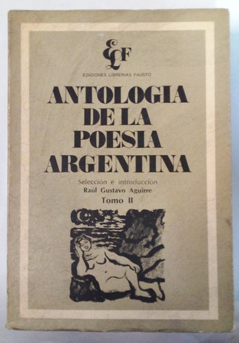 Antología De La Poesía Argentina -  Tomo Ii