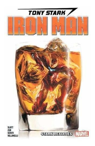 Book : Tony Stark Iron Man Vol. 2 Stark Realities - Schiti,