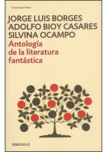 Antologia De La Literatura Fantastica