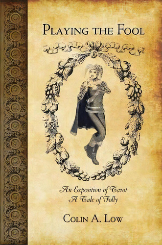 Playing The Fool, De Colin Low. Editorial Digitial Brilliance, Tapa Blanda En Inglés