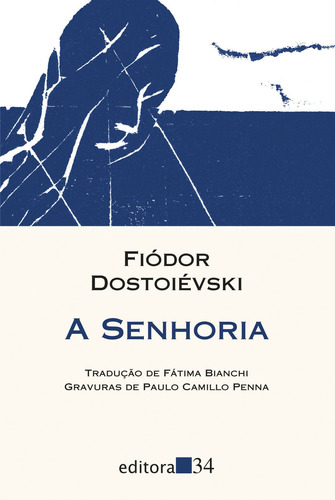 A senhoria, de Dostoievski, Fiódor. Série Coleção Leste Editora 34 Ltda., capa mole em português, 2011