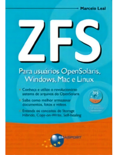 Zfs Para Usuarios Opensolaris, Windows, Mac E Linux, De Leal. Editora Brasport Em Português