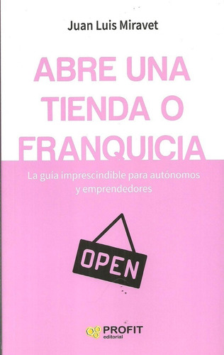 Abre Una Tienda O Franquicia