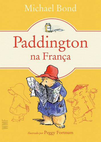 Paddington - Na França, de Bond, Michael. Editora Wmf Martins Fontes Ltda, capa mole em português, 2018