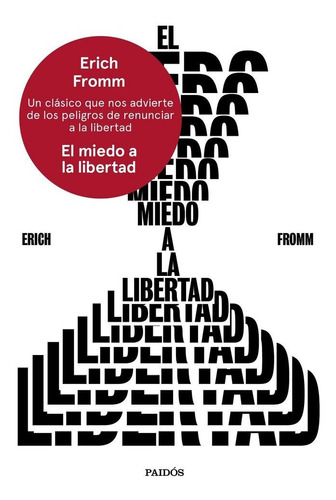 Miedo A La Libertad (t) - Erich Fromm
