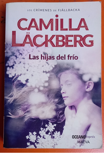 Las Hijas Del Frío - Camilla Lackberg