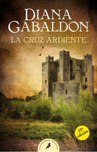 La Cruz Ardiente (saga Outlander 5) - Gabaldon, Diana