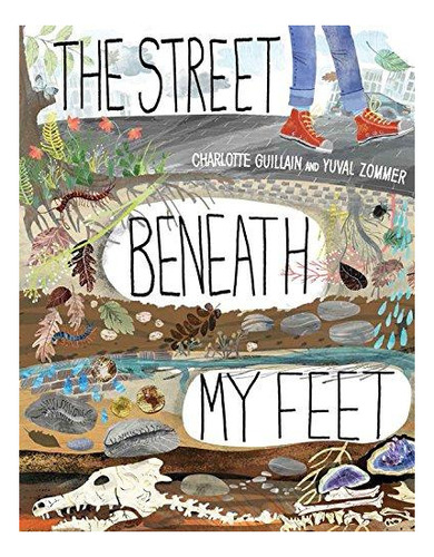 The Street Beneath My Feet - (libro En Inglés)