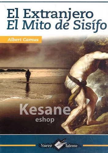El Extranjero El Mito De Sisifo: Nuevo Talento, De Albert Camus. Serie 1, Vol. 1. Editorial Epoca, Tapa Blanda En Español, 2019