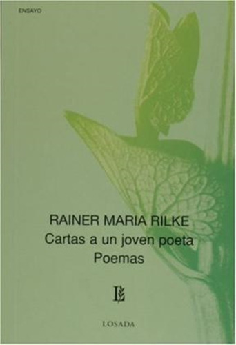 Cartas A Un Joven Poeta Poemas - Rilke - Losada