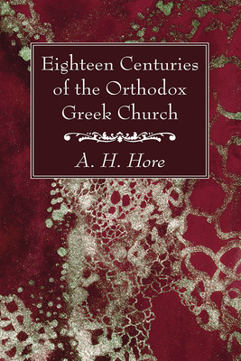 Libro Eighteen Centuries Of The Orthodox Greek Church - H...