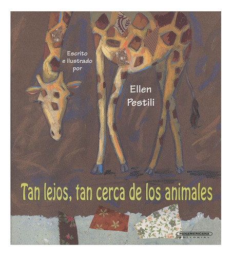 Libro Tan Lejos, Tan Cerca De Los Animales