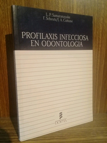 Profilaxis Infecciosa En Odontología - Samaranayake